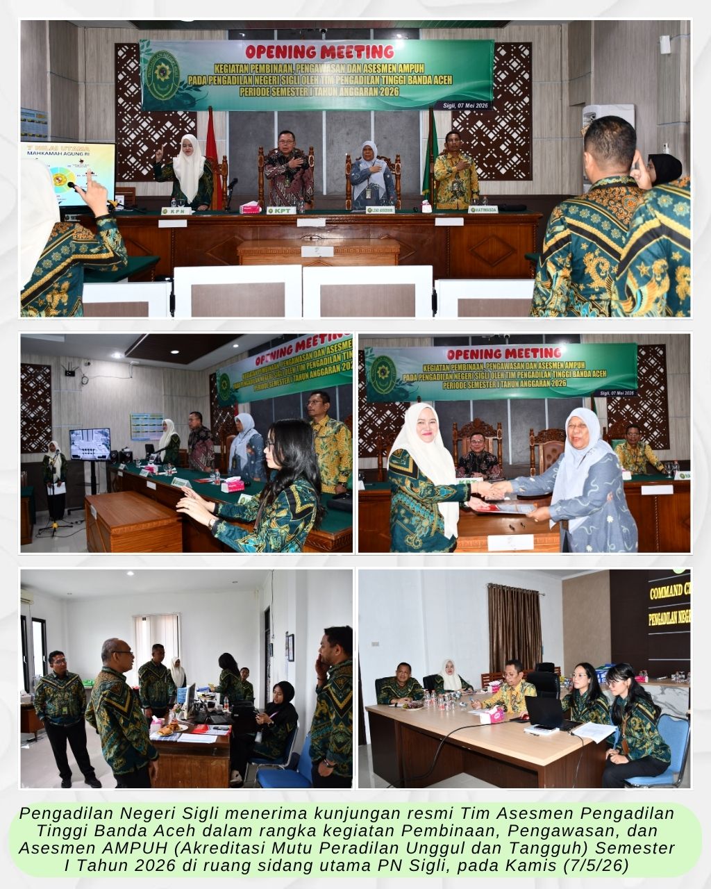 OPENING MEETING KEGIATAN PEMBINAAN, PENGAWASAN DAN ASESMEN AMPUH SEMESTER I TAHUN 2026 PADA PENGADILAN NEGERI SIGLI KELAS IB OLEH PENGADILAN TINGGI BANDA ACEH
