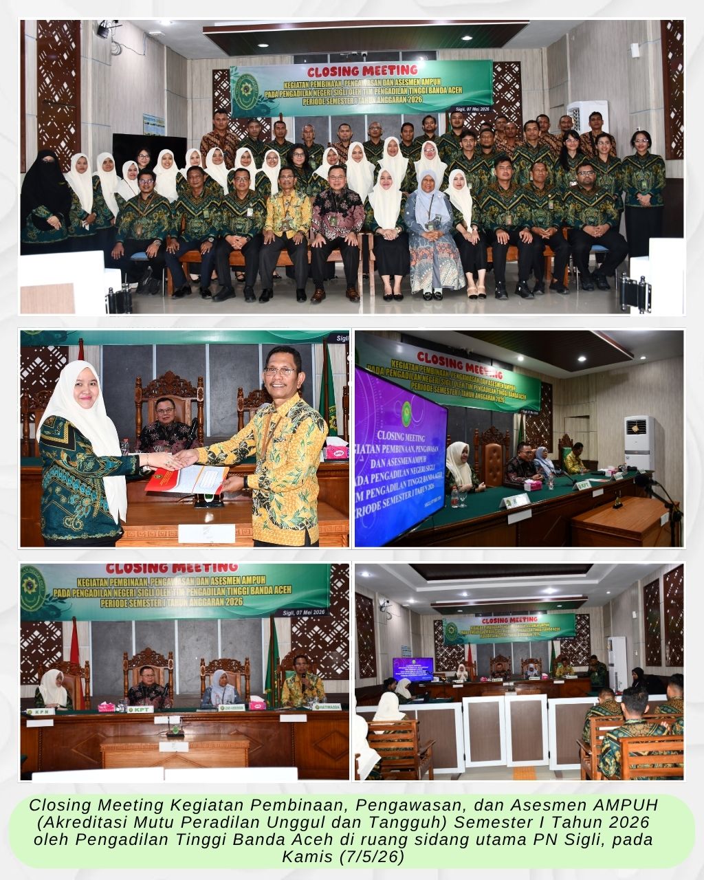 CLOSING MEETING KEGIATAN PEMBINAAN, PENGAWASAN DAN ASESMEN AMPUH SEMESTER I TAHUN 2026 PADA PENGADILAN NEGERI SIGLI KELAS IB OLEH PENGADILAN TINGGI BANDA ACEH