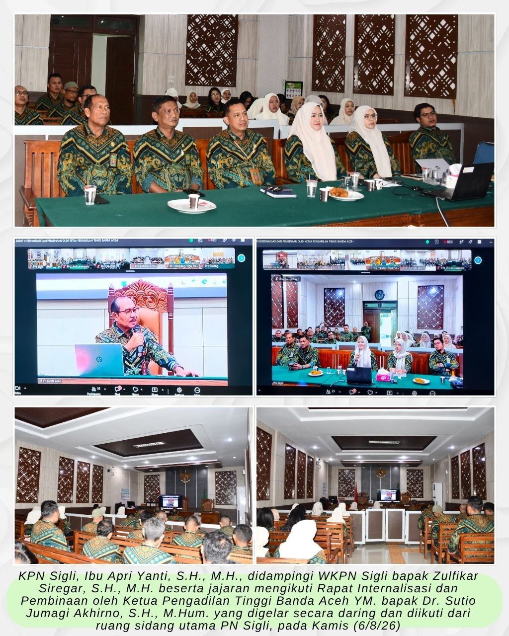 RAPAT INTERNALISASI DAN PEMBINAAN OLEH KETUA PENGADILAN TINGGI BANDA ACEH